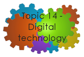 Physics - Topic 14 - Digital technology