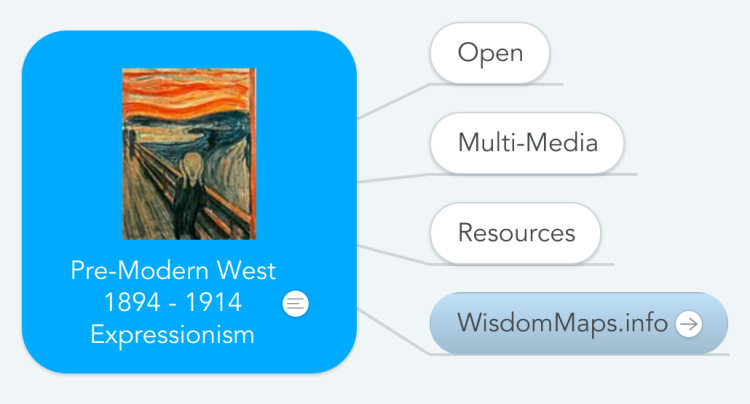 Pre-Modern West 1894 - 1914 Expressionism